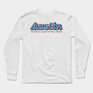 Austin Live Music Long Sleeve T-Shirt